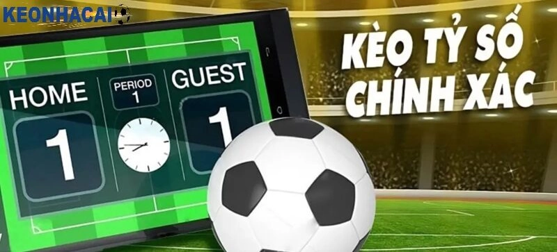 Các loại Cược tỷ số phổ biến hiện nay